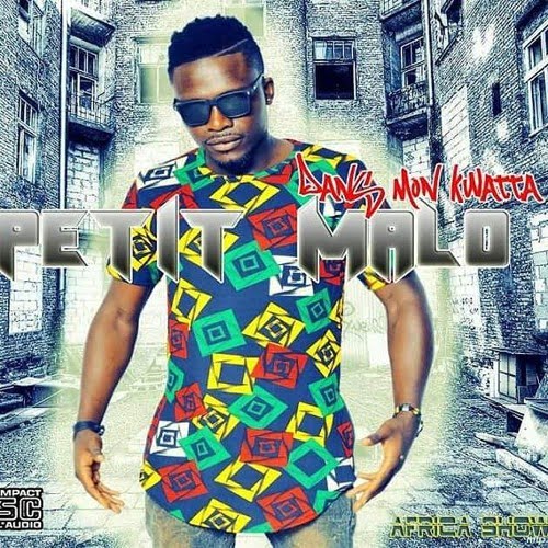 Petit Malo – Trop 2 Kolo (AUDIO)