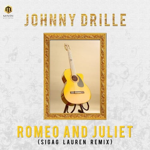 Johnny Drille – Romeo And Juliet ( Sigag Lauren Remix ) (AUDIO)