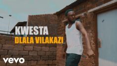 Kwesta – Dlala Vilakazi