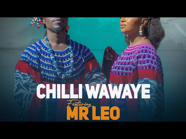 Chilli Wawaye Ft. ‪MrLeo – Taàtá Yiì Ne