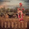 Leon Bassene Feat. Awadi – Isabella