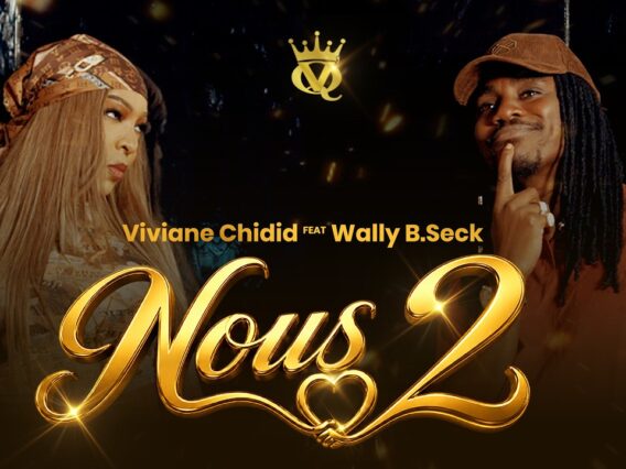 Viviane CHIDID feat. Wally B. SECK – Nous 2